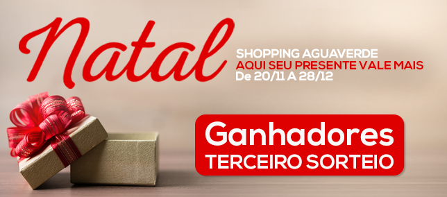 Natal Shopping AguaVerde - 3º Sorteio